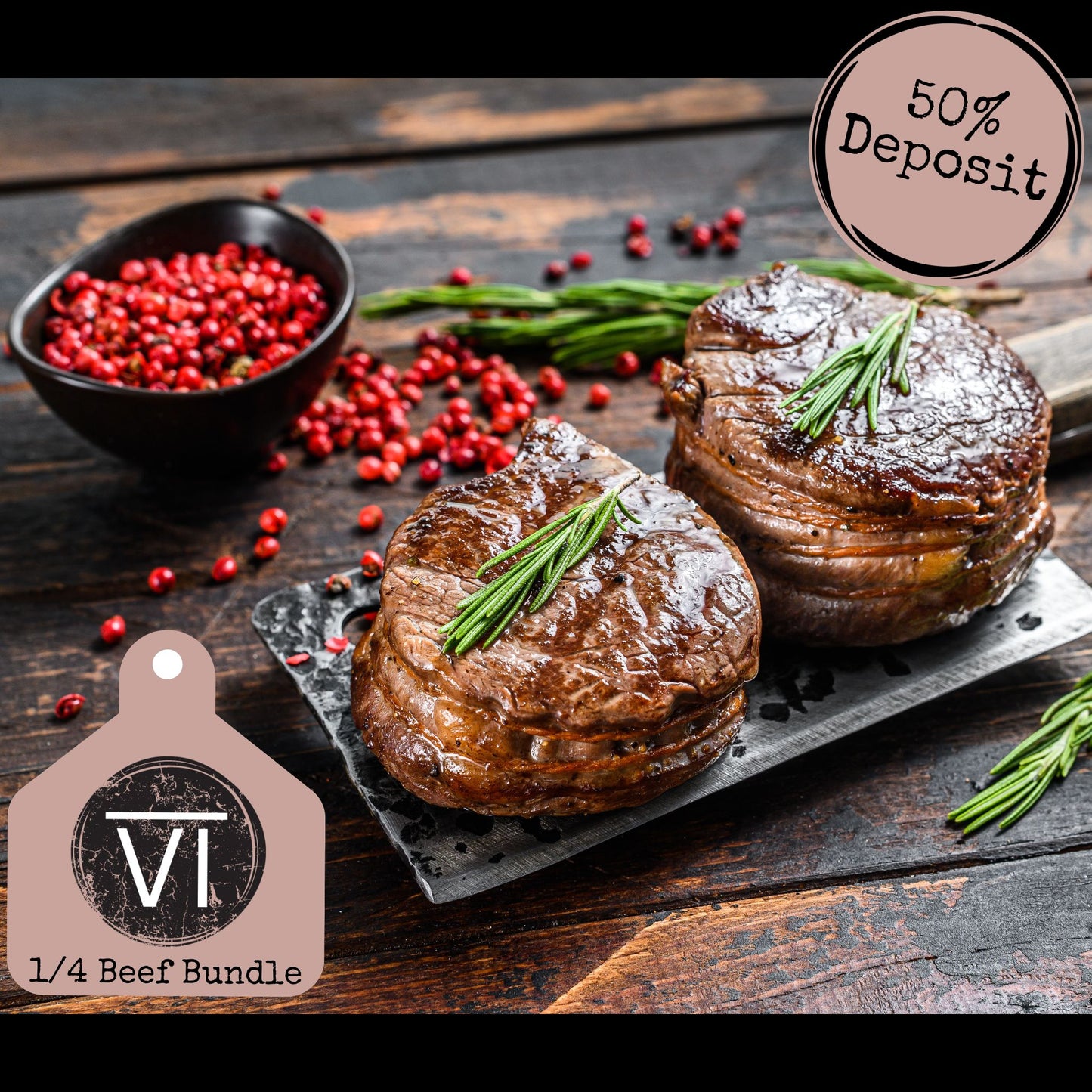 1/4 Beef Bundle - Flexible Payment Option, 50% Deposit Price Listed